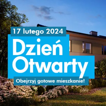 17.02 Dzień Otwarty na Osiedlu Idea Ogrody